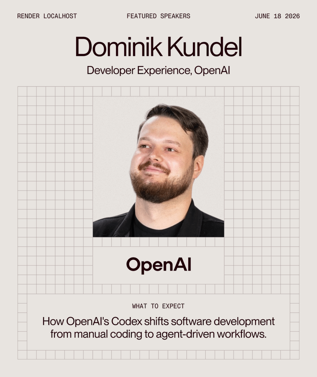 render's tweet photo. Joining us at Render localhost: @dkundel from @OpenAI, June 18 in SF.

His take: writing code stopped being the bottleneck. The real work is giving agents the context, validation, and verification to ship.

Seats are limited. Save your spot: https://t.co/W2uX5teLnr https://t.co/VQnuvE2bkH