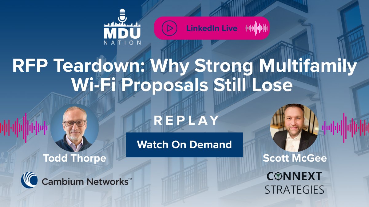 CambiumNetworks's tweet photo. Why do strong multifamily Wi-Fi proposals still lose? Scott McGee of CONNEXT Strategies focuses on what owners really evaluate.
Watch the replay: https://t.co/7h0V8ti7ek
#Multifamily #ManagedWiFi https://t.co/jgagP8GHTf