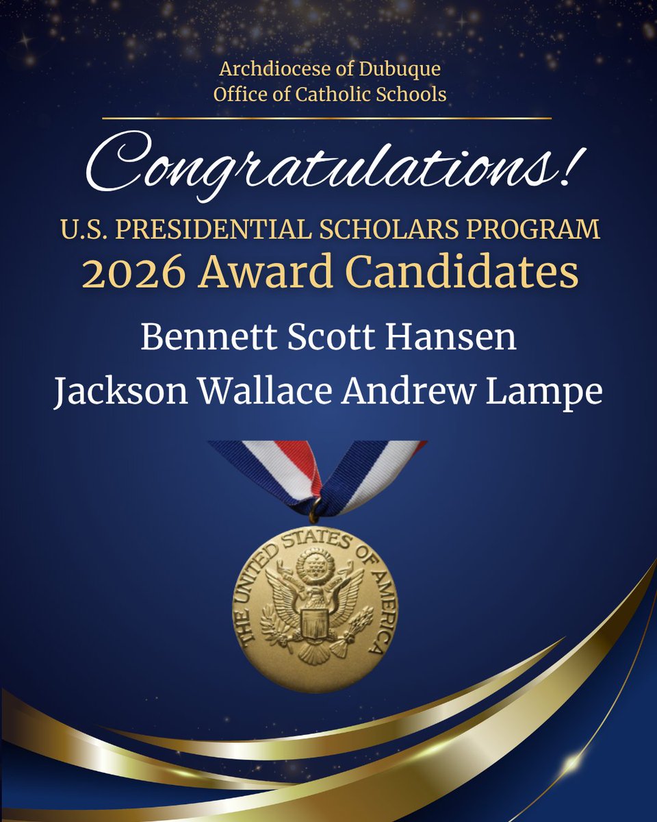 DBQArch's tweet photo. Bennett Scott Hansen, alumnus of Immaculate Conception School in Charles City and Jackson Wallace Andrew Lampe, graduate of Wahlert High School in Dubuque have been named as semifinalists for the 2026 U.S. Presidential Scholars program. Congratulations, Bennett and Jackson! https://t.co/PHQoPkfD5C
