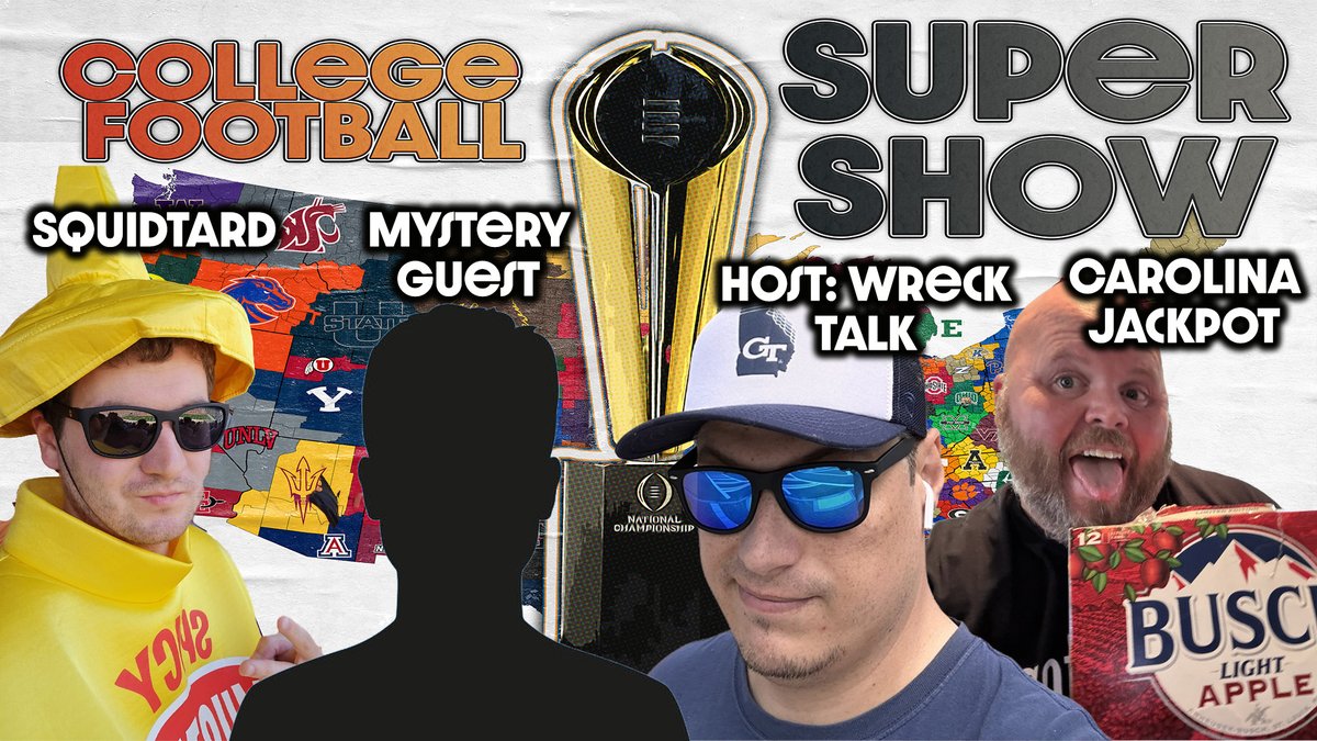 Wreck_Talk's tweet photo. Back this Friday at 7PM by popular demand: The College Football Super Show (formerly CFB Weekly) ft. @LordOfTardaria @hall_cale and a mystery guest. We'll be talking Brendan Sorsby, doing some predictions and much more. https://t.co/N84pjYWhB8