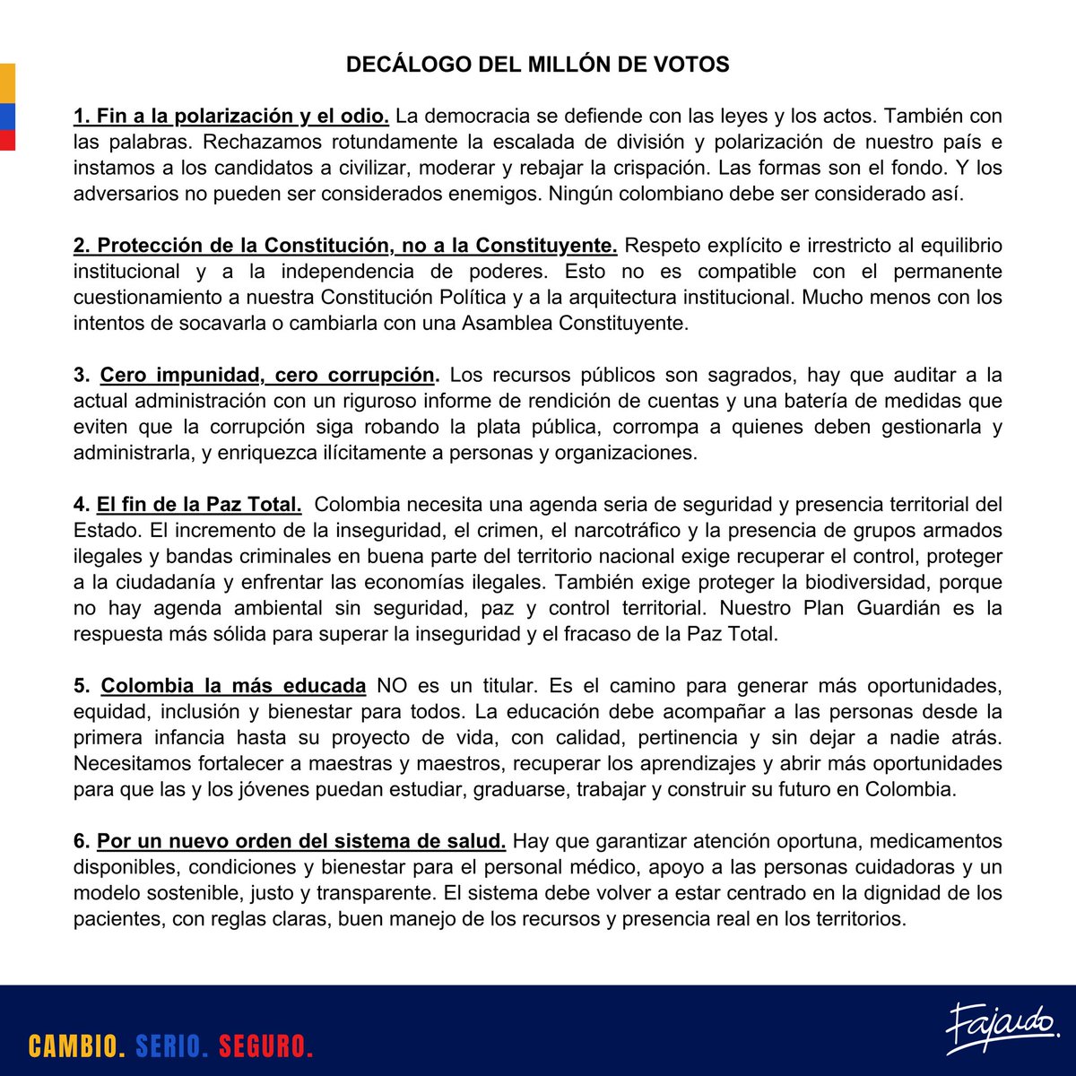 sergio_fajardo's tweet photo. El Decálogo del millón de votos 🇨🇴 https://t.co/1OjxDQVoFy