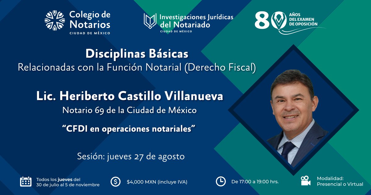IIJNoficial's tweet photo. Curso de Disciplinas Básicas (Derecho Fiscal) 🏛️📊

¡Actualiza tus conocimientos técnicos! No te pierdas la sesión especializada sobre un tema crítico de la praxis actual. ⚖️💻

👤 Ponente: Lic. Heriberto Castillo Villanueva (Not. 69) 
📖 Tema: "CFDI en operaciones notariales" 
🗓️ Jueves 27 de agosto 
🕓 17:00 a 19:00 hrs. 
📍 Presencial o Virtual
Curso completo: 30-Jul al 5-Nov 
$4,000 MXN (IVA inc.) 
Organizan: #CNCDMX y #IIJN

🔗 Regístrate: https://t.co/xWjFOoL2Ma

#DerechoFiscal #Notariado #CDMX