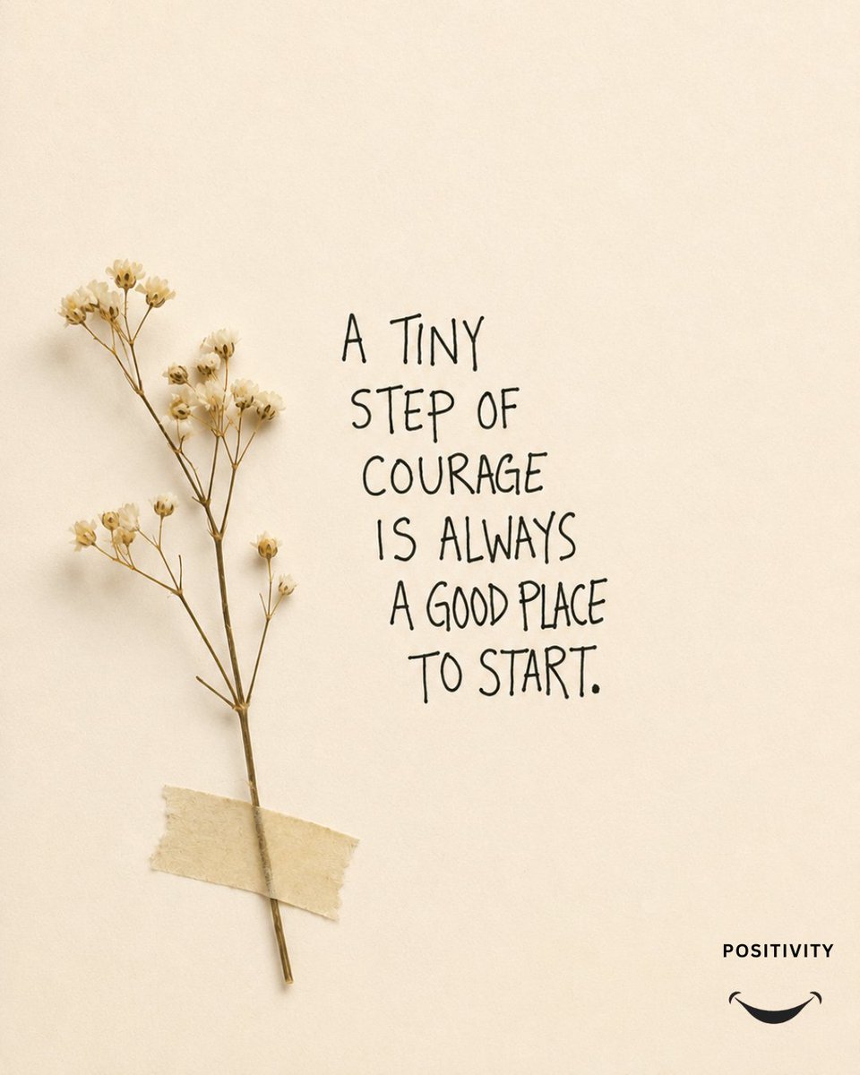 PositivitySaid's tweet photo. You don’t need giant leaps to change your life. Sometimes the smallest act of courage, sending the message, trying again, believing in yourself one more time is where everything begins. 🌱✨ https://t.co/wDSXh1ugbX