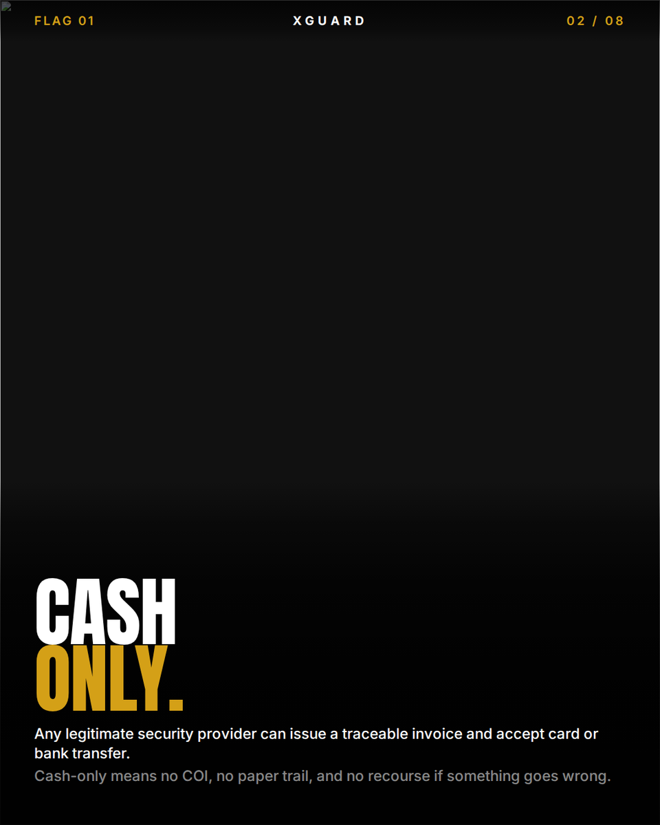 Xguardsecurity's tweet photo. If the guard you booked is cash-only, badge-free, or dispatched from a personal mobile — you're not covered.

6 red flags. One is enough to walk away.

Save this for your next venue review.
→ https://t.co/c67kvBx3rw https://t.co/IIeJhOHLnp