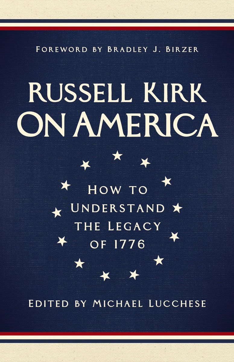 KirkCenter's tweet photo. This year, we celebrate the Declaration of Independence. What exactly are we celebrating? Join us for a Book Gallery on 6/22 at 7pm ET with Michael Lucchese and @lsheahan as we discuss Kirk’s views on the American founding and the American order. Sign up: https://t.co/31Dkrnq9CC https://t.co/Zx6T6NbiC9