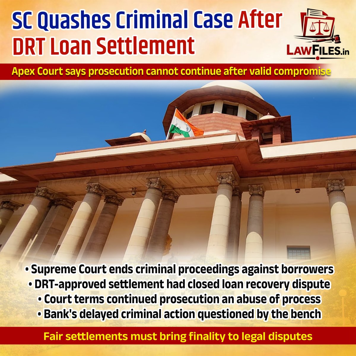 LawFilesLive's tweet photo. The Supreme Court has ruled that criminal proceedings against a loan defaulter cannot continue once a valid compromise settlement has been approved by the Debts Recovery Tribunal (DRT) and the loan account stands settled. The Court observed that permitting criminal prosecution to continue in such circumstances would amount to an abuse of the process of law.

The case involved borrowers who had entered into a compromise settlement with the bank, following which the settlement amount was accepted, recovery proceedings before the DRT were withdrawn, and the loan account was closed. The Court noted that the bank had certified there were no irregularities in the relevant documents at the time of settlement and subsequently initiated criminal proceedings on the same allegations.

A bench comprising Justice B.V. Nagarathna and Justice Ujjal Bhuyan held that such belated criminal action lacked good faith and could not be sustained after the dispute had been fully resolved through an approved settlement mechanism. The Court emphasized that financial settlements are intended to bring closure and legal certainty to disputes.

The judgment is expected to have significant implications for banking and recovery-related litigation by reinforcing the principle that once a bona fide settlement has been implemented and accepted, parallel criminal proceedings arising from the same dispute should not ordinarily continue.

#SupremeCourt #DRT #BankingLaw #LoanSettlement #Judiciary #LegalNews #FinancialDisputes