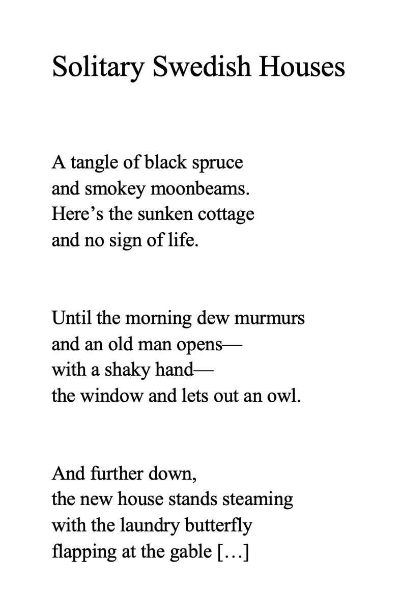 danielnemo's tweet photo. Read my new translation of 𝑆𝑜𝑙𝑖𝑡𝑎𝑟𝑦 𝑆𝑤𝑒𝑑𝑖𝑠ℎ 𝐻𝑜𝑢𝑠𝑒𝑠 by 𝐓𝗼𝐦𝗮𝐬 𝐓𝗿𝐚𝗻𝐬𝘁𝐫𝗼̈𝐦𝗲𝐫, from his book 𝐻𝑒𝑚𝑙𝑖𝑔ℎ𝑒𝑡𝑒𝑟 𝑝𝑎̊ 𝑣𝑎̈𝑔𝑒𝑛 (𝑆𝑒𝑐𝑟𝑒𝑡𝑠 𝑜𝑛 𝑡ℎ𝑒 𝑊𝑎𝑦).

https://t.co/SPsUt5QF9C

#poetry #translation #Swedish #Transtromer https://t.co/J5ptRbwM45
