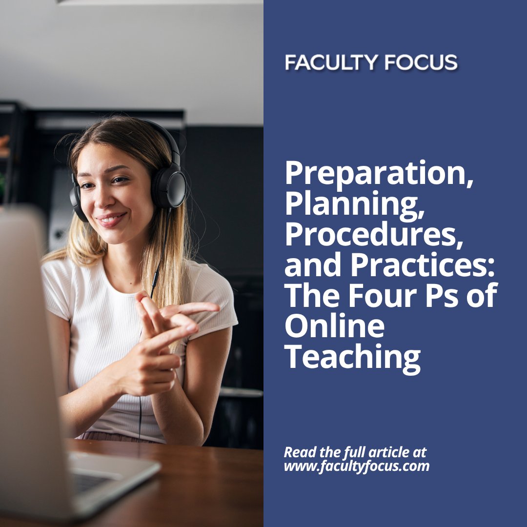 facultyfocus's tweet photo. Online teaching works best when it’s intentional from the start. 💻 

Success in distance education depends on thoughtful preparation, clear planning, strong procedures, and consistent practices that support student learning and engagement.

Read more: https://t.co/8XmpcsV4KZ https://t.co/qEORsAqiGZ