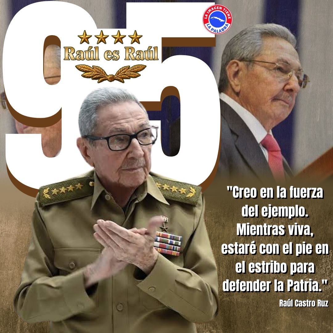 DaileD49306's tweet photo. 🇨🇺En el día de su 95 cumpleaños, felicitamos con profundo respeto y admiración al General de Ejército Raúl Castro Ruz, protagonista de la obra revolucionaria, genuino seguidor del ejemplo de Fidel y paradigma de leltad, modestia y firmeza.  ♥️🇨🇺
#95DeRaúl
#MatancerosEnVictoria https://t.co/sTN5nGjrdf