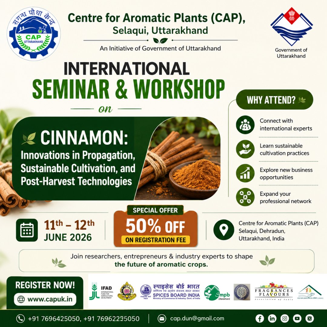 CAPuttarakhand's tweet photo. Join the International Seminar &amp; Workshop on Cinnamon: Innovations in Propagation, Sustainable Cultivation &amp; Post-Harvest Technologies

📅 11-12 June 2026
📍 CAP, Selaqui, Uttarakhand
🎉 50% OFF on Registration Fee

🌐 https://t.co/uyqYNGJ9LE

#Cinnamon #Agriculture #capuk https://t.co/uKIQRY4xfO