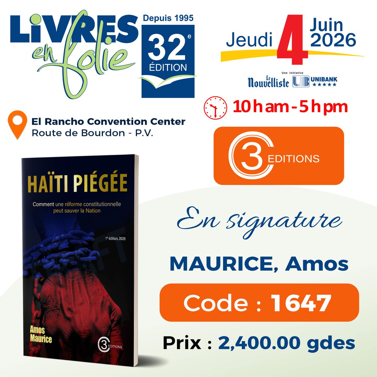 C3Editions's tweet photo. Daniel Supplice, Davos Bordenave, Moïse Estiverne et Amos Maurice seront en signature à la 32e édition de Livres en folie, le jeudi 4 juin 2026, au Centre de conventions de l’El Rancho.
#c3editions #signature #livresenfolie #imprimeriebrutus https://t.co/KubTcZmQlP