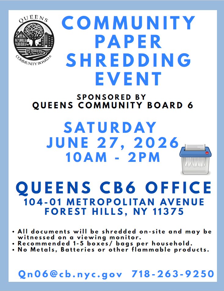QueensCB6's tweet photo. 🚨Join us on Saturday, June 27 for a Community Paper Shredding Event from 10am - 2pm at our Queens Community Board 6 office.
See details below ⬇️ https://t.co/BU6qQTv2iZ