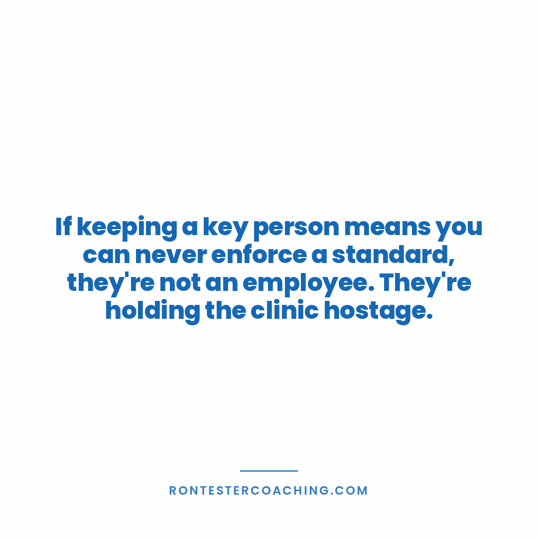 rontester's tweet photo. You can't run a clinic well if you're scared a key person might quit.

If keeping them means you can never enforce a standard, they're not really an employee anymore. They're holding the clinic hostage. Run it in a way that works, even if you lose them. https://t.co/DXdX3KrOHy