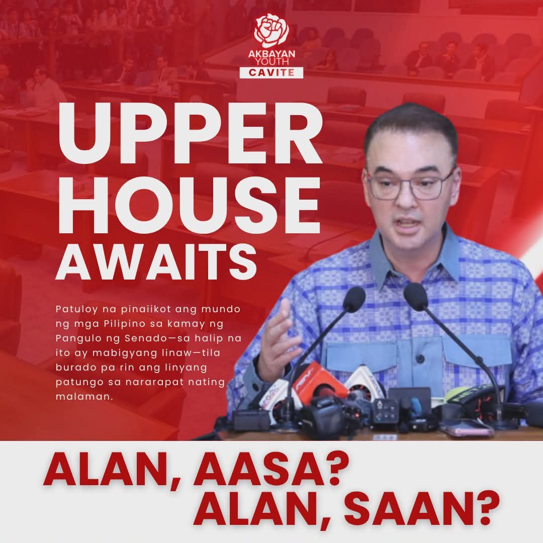 AYCavite's tweet photo. 𝐒𝐄𝐍𝐀𝐓𝐎𝐑 𝐀𝐋𝐀𝐍, 𝐏𝐈𝐍𝐀𝐈𝐈𝐊𝐎𝐓 𝐀𝐍𝐆 𝐊𝐀𝐖𝐀𝐋𝐀𝐍.

Hindi na nalilinlang ang mamamayan. Tama na ang palabas at pagmamaniobra—panahon na ng pananagutan. Ang kapangyarihan ay sa taumbayan, at ang taumbayan ay naniningil. 

#akbayanyouth
#akbayanyouthcavite https://t.co/XMuJVCEuCX