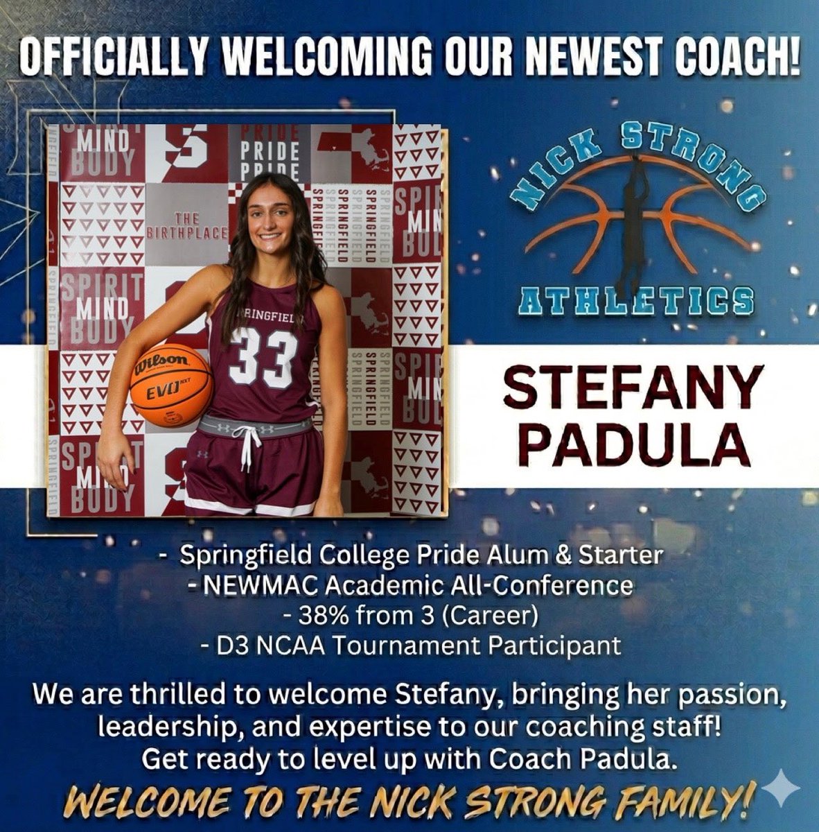 NickSAthletics's tweet photo. 🏀 Welcome to the Nick Strong Athletics family, Coach Stefany Padula! Excited to have you on board. 💙 #NickStrongAthletics #WelcomeCoach https://t.co/uxi2FLNUUk