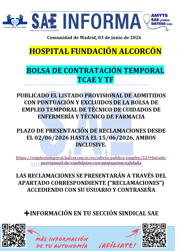SAEMADRID's tweet photo. 🔵SAE HUFA INFORMA🔵

BOLSA DE CONTRATACIÓN TEMPORAL TCAE Y TF

PLAZO DE PRESENTACIÓN DE RECLAMACIONES DESDE EL 02/06/2026 HASTA EL 15/06/2026, AMBOS INCLUSIVE. 

https://t.co/10HjgdgoMN

➕INFORMACIÓN EN TU SECCIÓN SINDICAL SAE https://t.co/iw7RiFP8zo