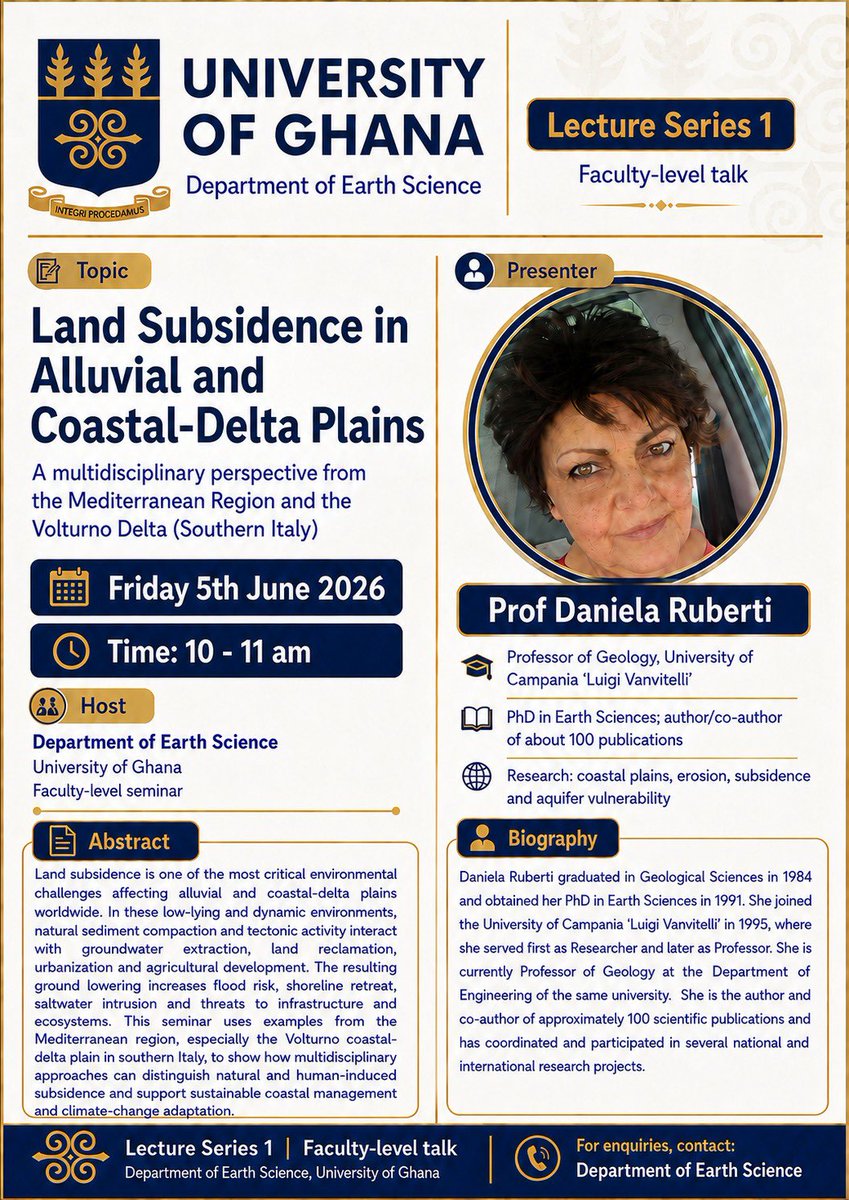 EarthScienceUG's tweet photo. What is land subsidence & how does it affect communities?
Join us on Friday, June 5, 2026, at the @EarthScienceUG premises with Prof. Daniela Ruberti for this insightful seminar on land subsidence in alluvial & coastal-delta plains & its causes.
Don’t miss out!
#EarthScienceUG https://t.co/5YNR8QV9hp