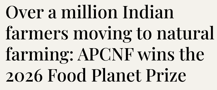 johnthackara's tweet photo. Brilliant news, and so well-deserved. Andhra Pradesh Community Managed Natural Farming @APZBNF has been awarded the Food Planet Prize 2026—the world’s largest environmental award—for its role in leading one of the most ambitious transitions to agroecology ever undertaken. https://t.co/I8mxL2o63D
