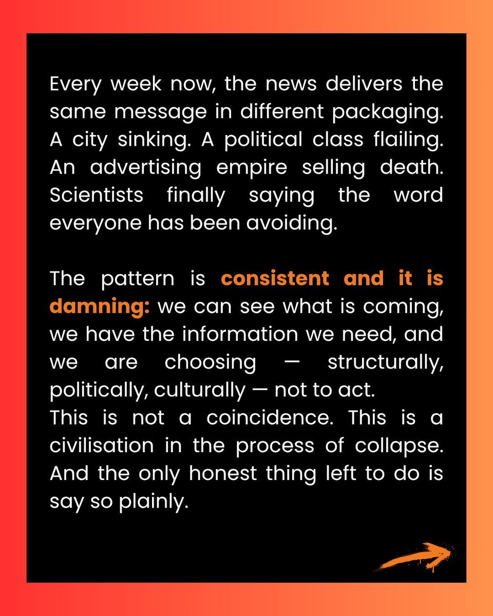 RogerHallamCS21's tweet photo. Every week the media delivers the same message in different packaging: a city sinking, a political class flailing, an empire selling death. The evidence is no longer emerging; it is overwhelming. Yet we continue, structurally and politically, to do almost nothing.
These are the signs of a civilisation in collapse. The only honest response left is to say it plainly—whatever the consequences.
