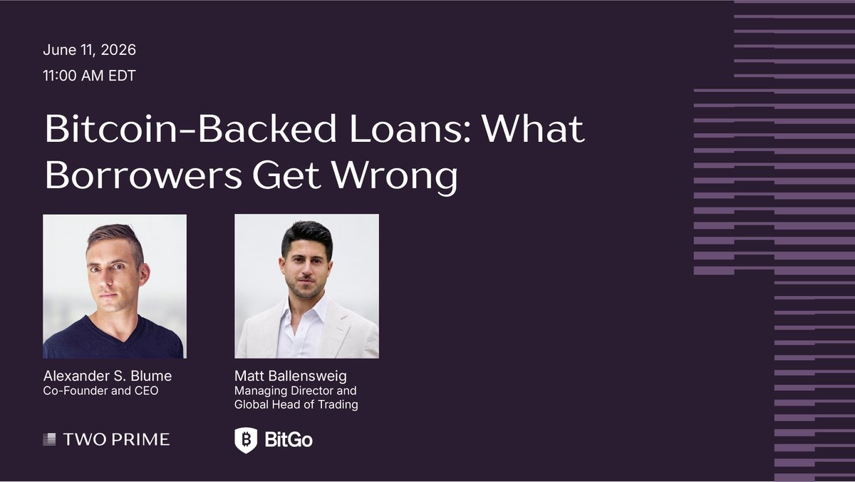 BitGo's tweet photo. Every Bitcoin lending blowup taught borrowers the same lesson, just too late: you don't actually know your loan terms until something breaks.

@Two_Prime and BitGo walk through the parts that only matter at the worst possible moment, rehypothecation, custody, liquidation triggers.

June 11 · 11AM EDT · with @alexandersblume and @mtballensweig.

Reserve your spot: https://t.co/xDIFlPRHTs