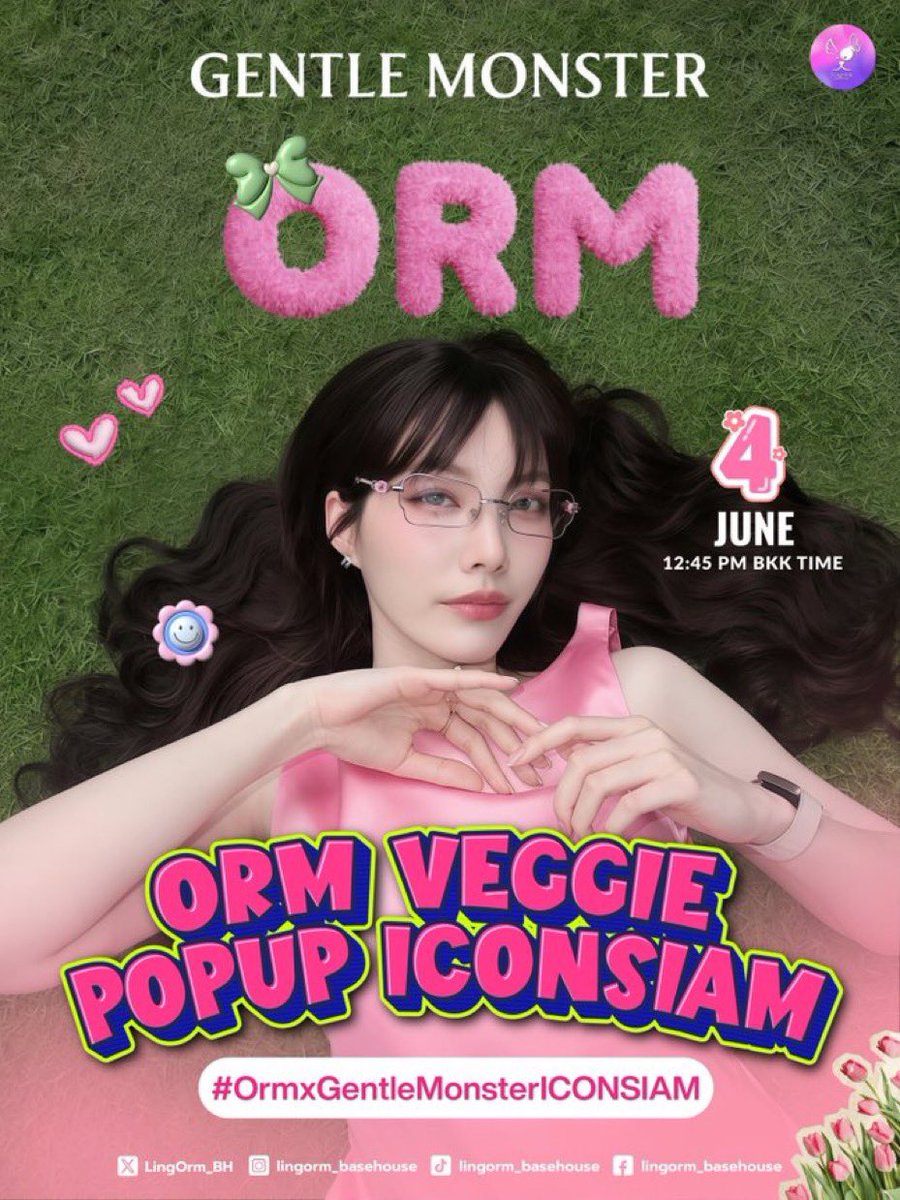 LingOrm_KR's tweet photo. 📢 Orm x GentleMonster 트렌딩 공지
#ออมกรณ์นภัส #ormkornnaphat #옴콘나팟

브랜드 GENTLE MONSTER의 중요한 게스트로 함께하는 “옴 콘나팟” ✨ VEGGIE COLLECTION POP-UP 오프닝 행사에 참석해 최신 컬렉션과 특별한 익스클루시브 분위기를 함께 만나보세요 🕶️🥽

🎪행사 일정
📆 2026년 6월 4일 (목)
��� 1:00 PM (방콕시간)
📍 HAUS NOWHERE BANGKOK, ICONSIAM

팬 여러분들께서는 아래 키워드 & 해시태그로 함께 X 트렌딩에 참여해주세요 💚

🔑 ORM VEGGIE POPUP ICONSIAM
#️⃣ OrmxGentleMonsterICONSIAM
🗓️ 2026년 6월 4일 (목)
⏰ 2:00 PM (한국시간) | 12:00 PM (방콕시간)

🌿 이번 팝업에서는 GENTLE MONSTER만의 유니크한 스타일과 함께, 옴의 세련된 분위기와 특별한 케미를 가까이에서 느낄 수 있습니다. 팬 여러분들의 많은 관심과 응원 부탁드립니다 ✨