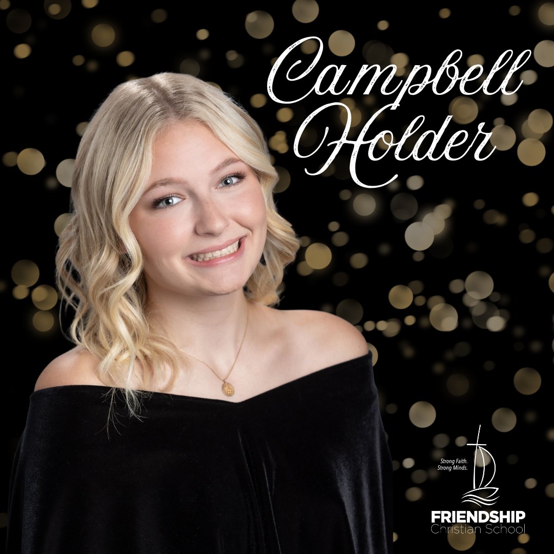 FCScommanders's tweet photo. Campbell Holder has attended FCS for 6 years. Following graduation, she plans to attend Vol State to study to become an Ultrasound Technician! Congratulations Campbell!🎓 https://t.co/sQUrg9Ekm4