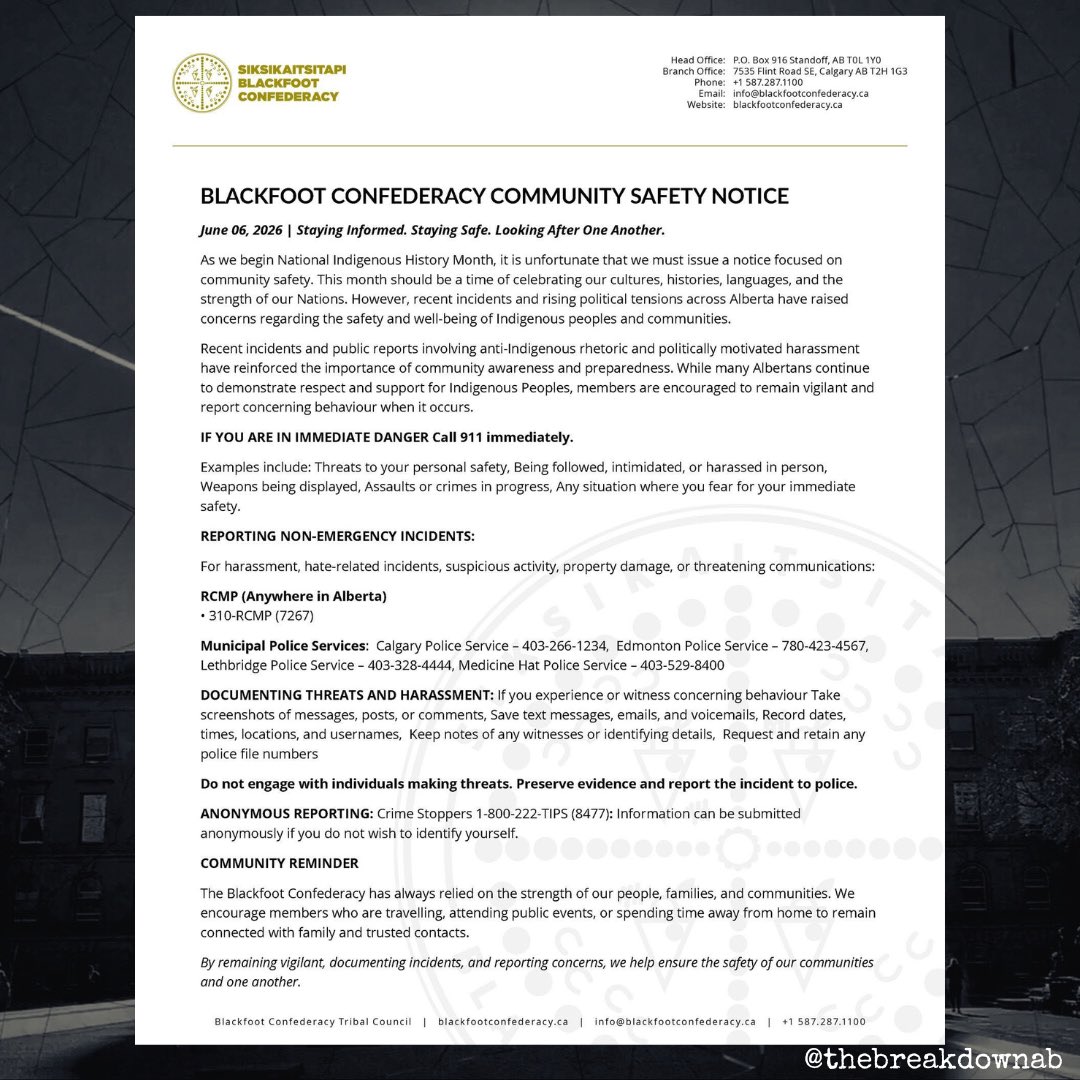 TheBreakdownAB's tweet photo. Due to “anti-indigenous rhetoric and politically motivated harassment”…

The Blackfoot Confederacy has issued a Community Safety Notice.

#abpoli #ableg #cdnpoli https://t.co/WeLCoC8A5w