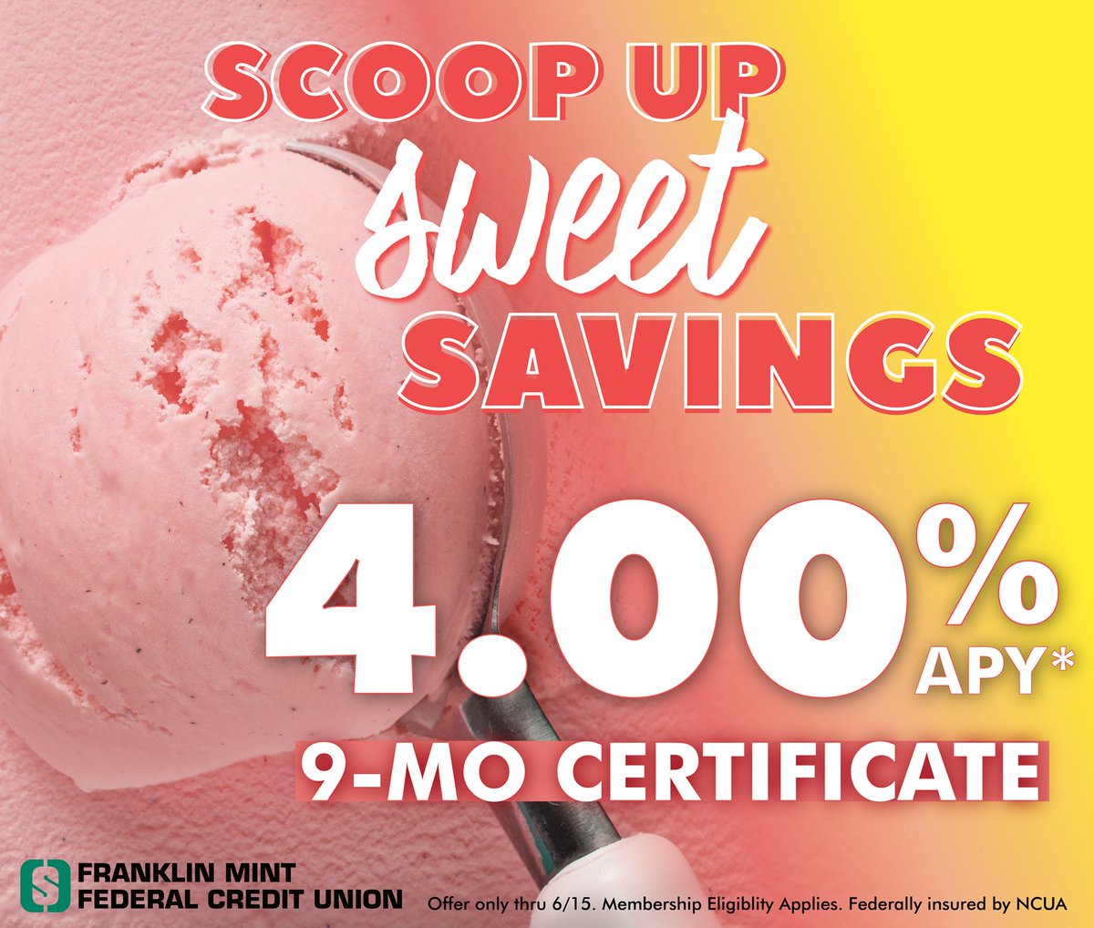 FMFCU's tweet photo. 🍦 Treat yourself this summer with a 4.00% APY* FMFCU Certificate for 9 months available now through June 15. Perfect to chill and watch your savings grow 😌

Open yours today at https://t.co/61vzh6hRSC https://t.co/rIHcI9OE89