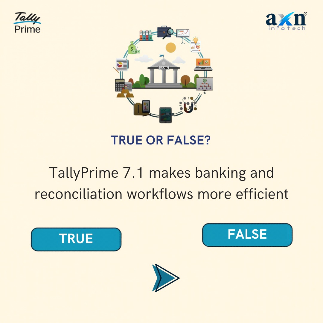 axninfotech's tweet photo. 🚨 TRUE OR FALSE? 🤔

How well do you know TallyPrime 7.1?

Swipe through, test your knowledge, and discover the powerful features that can make your business accounting smarter and faster.

📞Upgrade TallyPrime 7.1 today!

#TallyPrime71 #AXNInfotech #TallyUpgrade #SmartAccount https://t.co/sXmHd9tsE2
