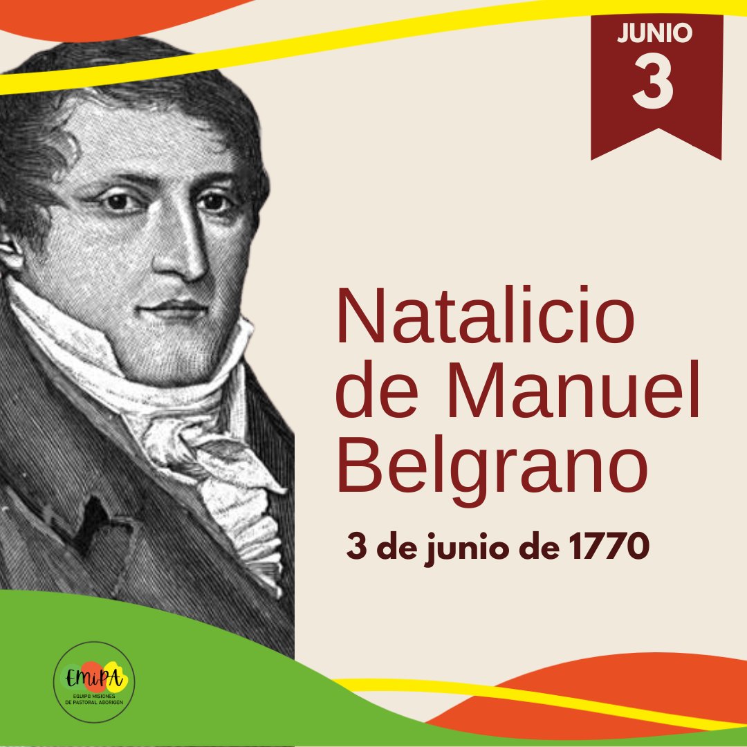 EMiPA20's tweet photo. En el día de su natalicio, recordamos a Manuel Belgrano, Hijo de la Patria, quien imaginó una Nación basada en el respeto a la diversidad de los Pueblos que la habitan. https://t.co/y6xMY4vS5d