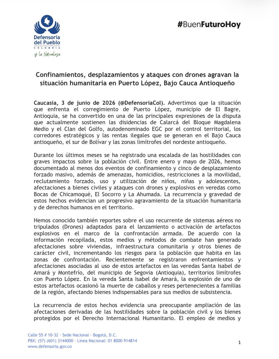 DefensoriaCol's tweet photo. #BajoCauca Advertimos que la situación que enfrenta el corregimiento de Puerto López, municipio de El Bagre, Antioquia, se ha convertido en una de las principales expresiones de la disputa que actualmente sostienen las disidencias de Calarcá del Bloque Magdalena Medio y el Clan del Golfo, autodenominado EGC por el control territorial, los corredores estratégicos y las rentas ilegales que se generan en el Bajo Cauca antioqueño, el sur de Bolívar y las zonas limítrofes del nordeste antioqueño.

Durante los últimos meses se ha registrado una escalada de las hostilidades con graves impactos sobre la población civil. 

Entre enero y mayo de 2026, hemos documentado al menos dos eventos de confinamiento y cinco de desplazamiento forzado masivo, además de amenazas, homicidios, restricciones a la movilidad, reclutamiento forzado, uso y utilización de niños, niñas y adolescentes, afectaciones a bienes civiles y ataques con drones y explosivos en veredas como Bocas de Chicamoqué, El Socorro y La Ahumada. 

La recurrencia y gravedad de estos hechos evidencian un progresivo agravamiento de la situación humanitaria y de derechos humanos en el territorio.

Leer pronunciamiento aquí 👇🏽