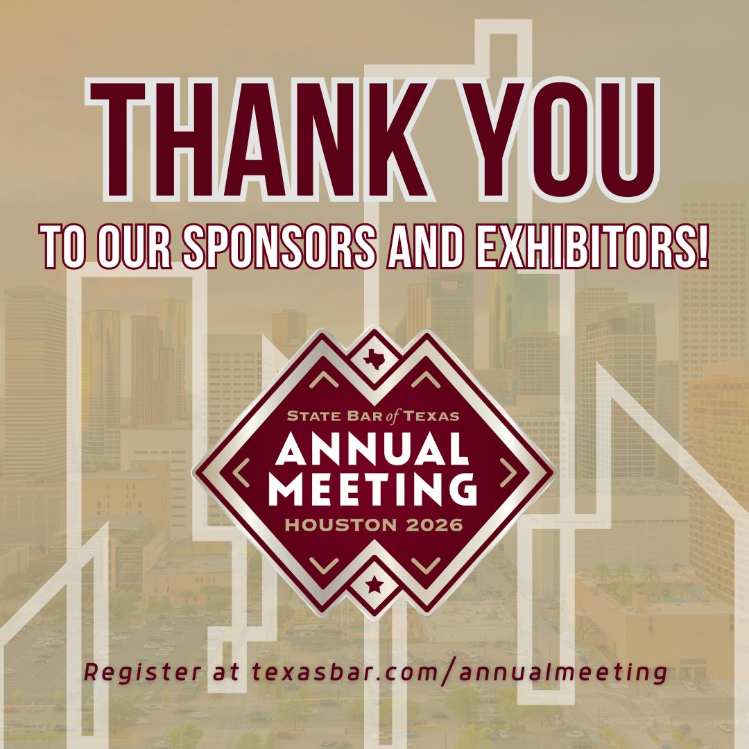 statebaroftexas's tweet photo. Thanks to all of our 2026 sponsors and exhibitors! Make sure to stroll the exhibit hall during the Annual Meeting to find out what our vendors can offer you and your law practice.  https://t.co/ojRkRedfMG

#sbot26 https://t.co/PSoUrF2qpJ