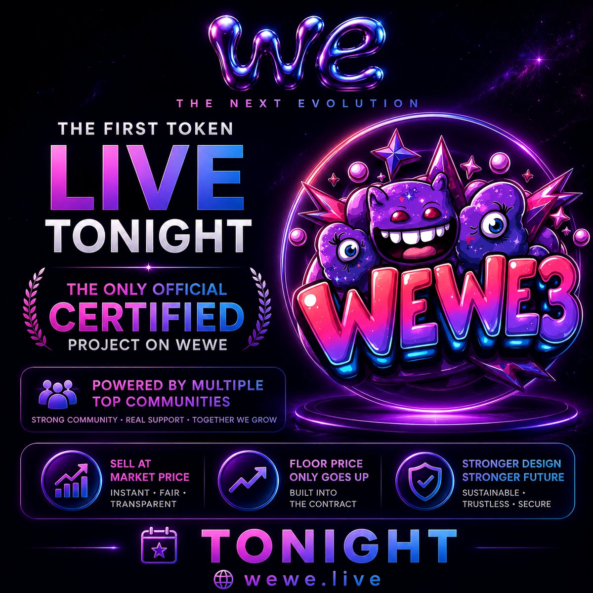 WeWe_live's tweet photo. The first one always matters.

⭐ WEWE3

The first officially certified project on WEWE.

Backed by multiple communities.

Powered by builders.

Launching tonight.

History starts with the first.

🌐 https://t.co/OGNZ8JNaGj

#WEWE #WEWE3 #MemeCoin https://t.co/S2PMSH7np8