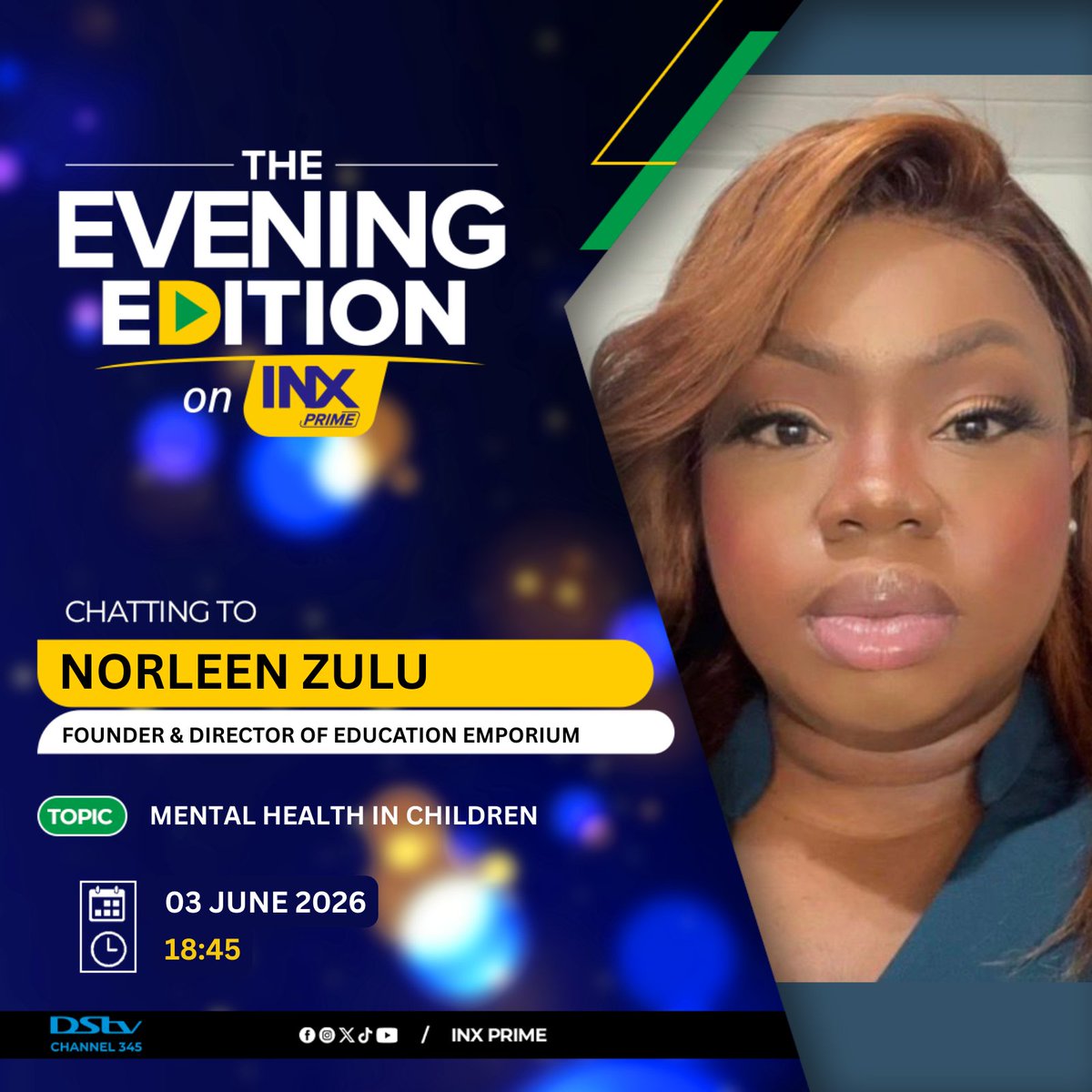 InxPrime's tweet photo. Coming up tonight on The Evening Edition on INX

Phumelele Sakinah Dolamo, life coach at Tranquil Studios, joins us to discuss setting guiltless boundaries and why healthy limits are essential for personal well-being. We’re also joined by Norleen Zulu, Founder and Director of Education Emporium, who unpacks the importance of children's mental health and creating supportive environments for young minds to thrive.

Don't miss The Evening Edition every weekday from 5:30 - 7:30pm only on INX Prime DSTV Channel 345.

#TheEveningEdition #INXPrime #HealthyBoundaries #PersonalGrowth #ChildrensMentalHealth #MentalWellness #Parenting #EducationEmporium #WellbeingMatters