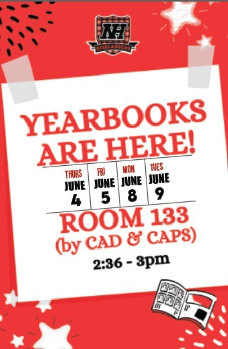 nhrhs1's tweet photo. The NH Yearbooks are here! Yearbooks will be distributed in Room 133 (across from the CAD Lab, next to CAP and Woodshop -- follow the signs!)

THURSDAY - JUNE 4⬅️ ✨SENIORS ONLY✨
FRIDAY - JUNE 5
MONDAY - JUNE 8
TUESDAY - JUNE 9

AFTER  SCHOOL - 2:36 PM - 3:00 PM https://t.co/31JMeARfUq