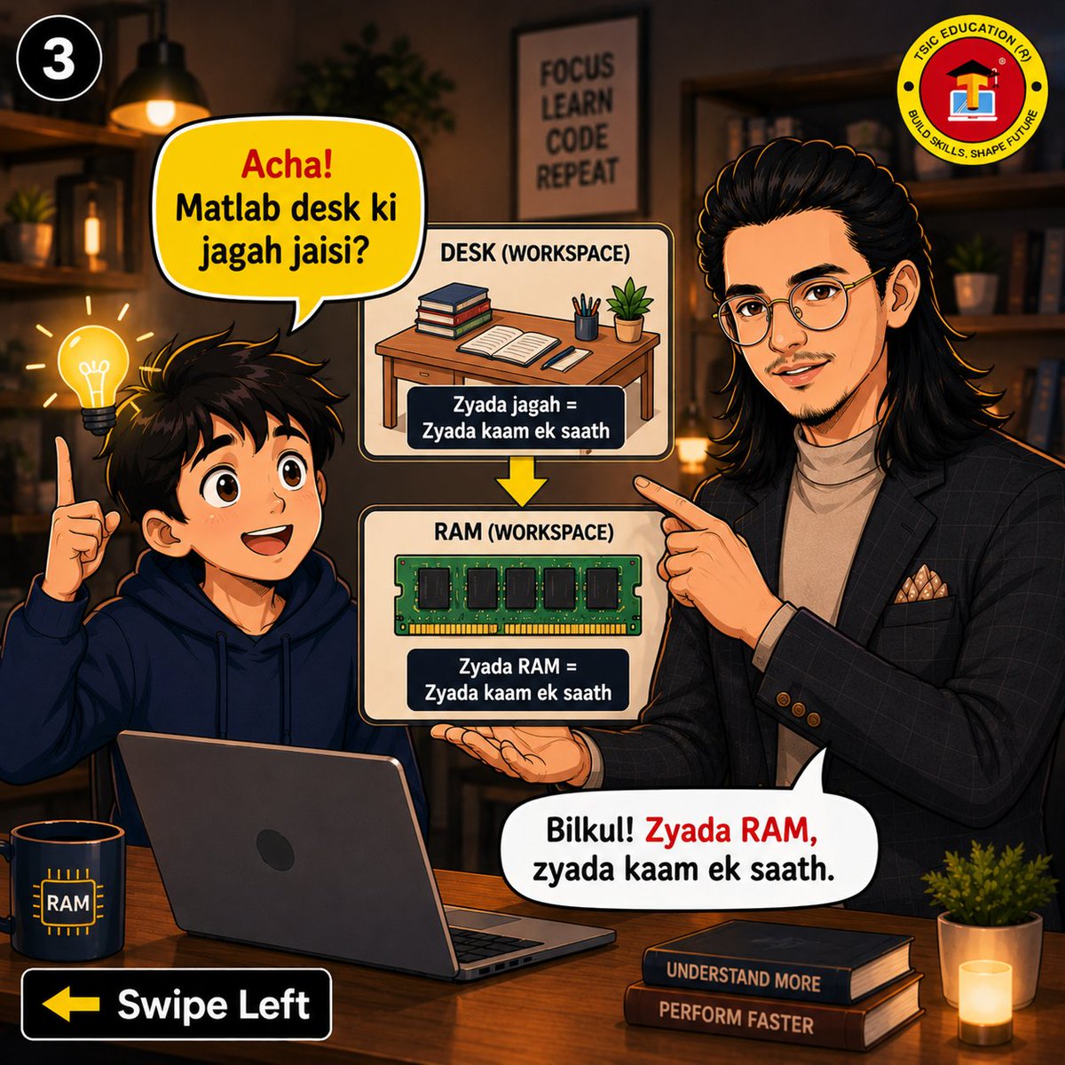 TSIC_Education's tweet photo. Tum roz phone use karte ho… par RAM kya hai? 🤔💻

Simple comic ke through samjho:

✅ RAM = Temporary Memory
✅ Open apps ka data RAM mein rehta hai
✅ More RAM = Smooth multitasking
Save &amp; Share 🚀
#RAM #ComputerBasics  #LearnTech #TechEducation #Programming #TSICEducation https://t.co/qRJaxjRmNM
