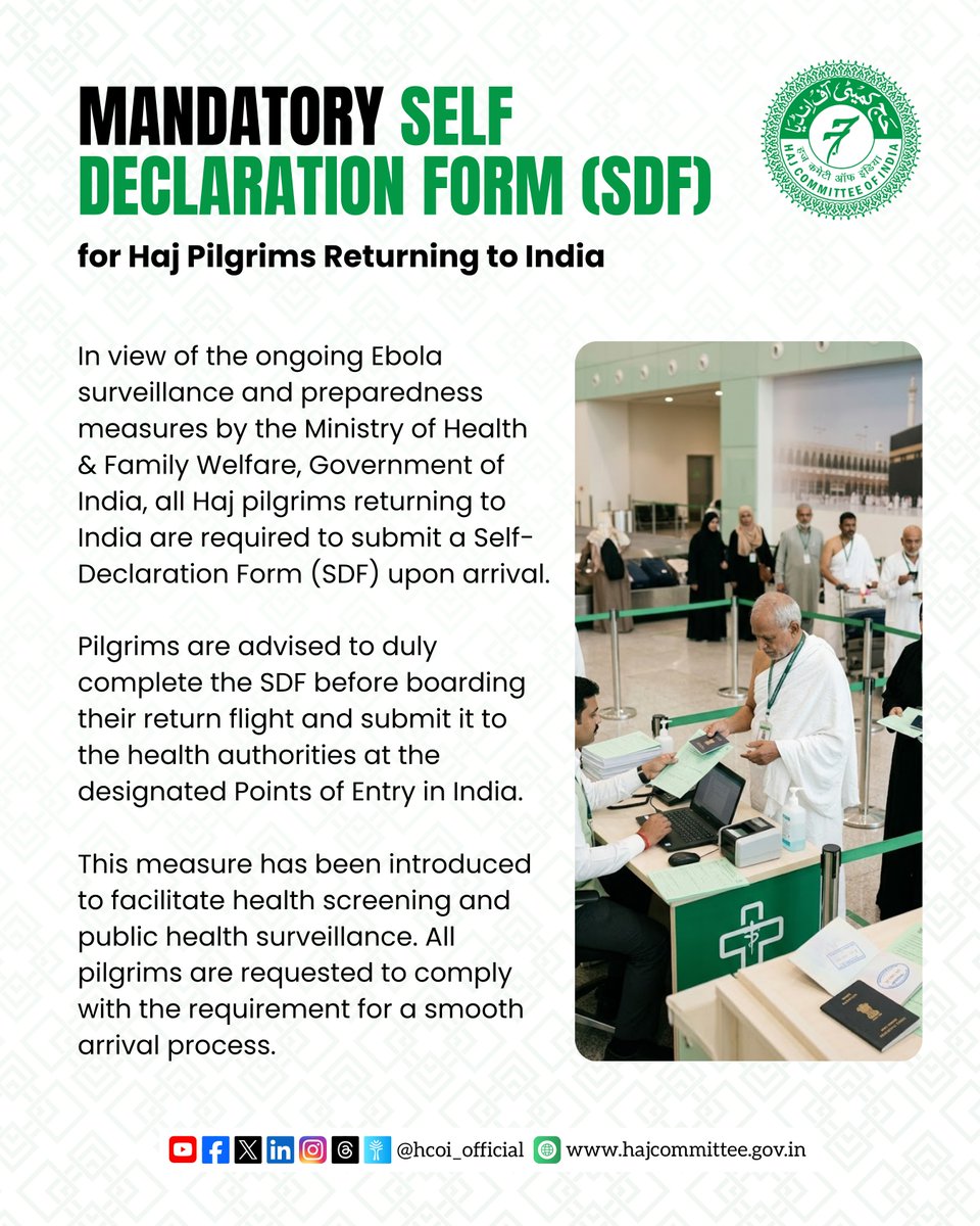 hcoi_official's tweet photo. Returning Haj 2026 pilgrims are required to submit the Self-Declaration Form (SDF) upon arrival in India. ✈️ Please complete the form before boarding your return flight.  
#Haj2026 #SDF #SelfDeclarationForm #PilgrimAdvisory #ReturningPilgrims #PublicHealth @MOMAIndia https://t.co/UWAA9TvbKy