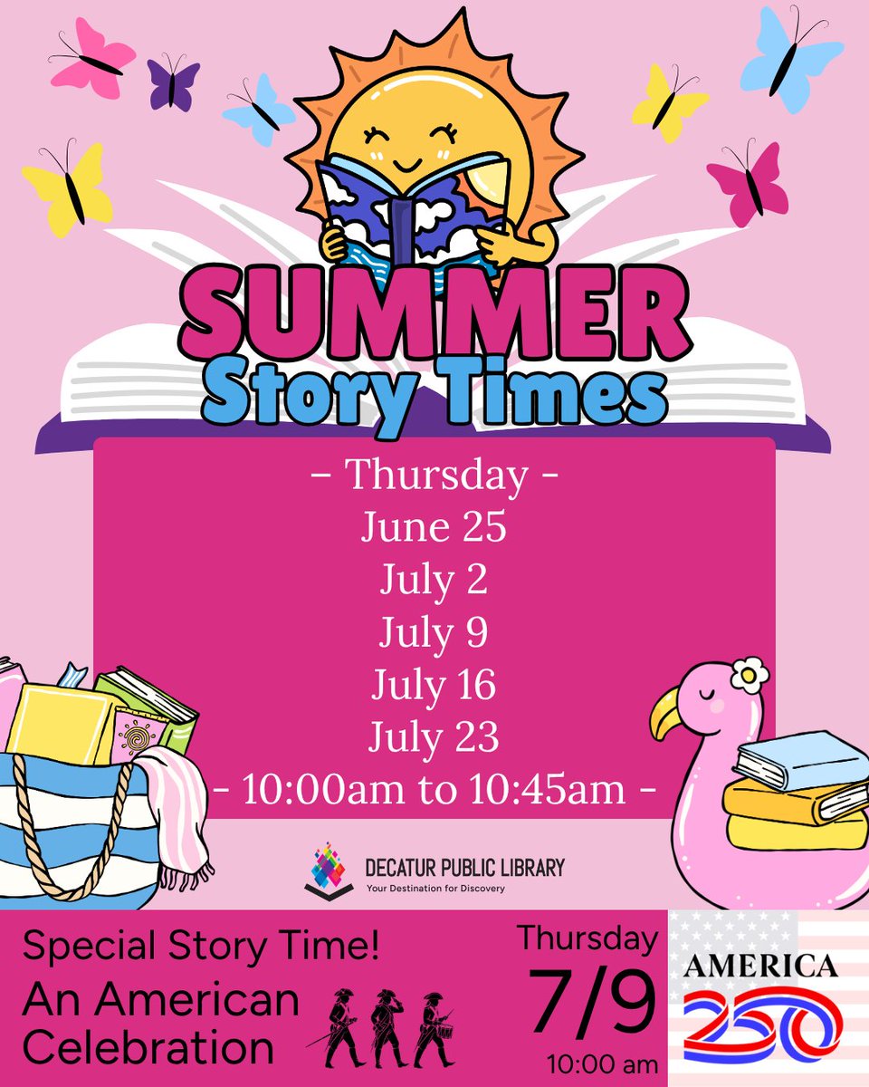 LibraryDecatur's tweet photo. Mark your calendars for Summer Story Times
– Thursday -
June 25
July 2
July 9
July 16
July 23
- 10:00am to 10:45am -

https://t.co/s4B07xTjXN https://t.co/HYxqE3B6Xt