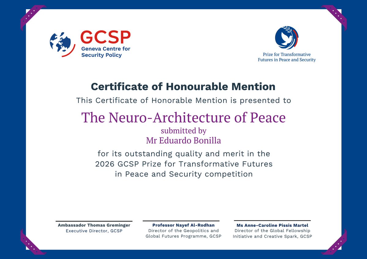 TheGCSP's tweet photo. 🌐👏 Congratulations to Mr Eduardo Bonilla for receiving an Honourable Mention for his project “The Neuro-Architecture of Peace”, a proactive security framework to treat #health, #justice, &amp; #security networks like connected ecosystems. 

#GCSPPrize https://t.co/pyobTvRggi