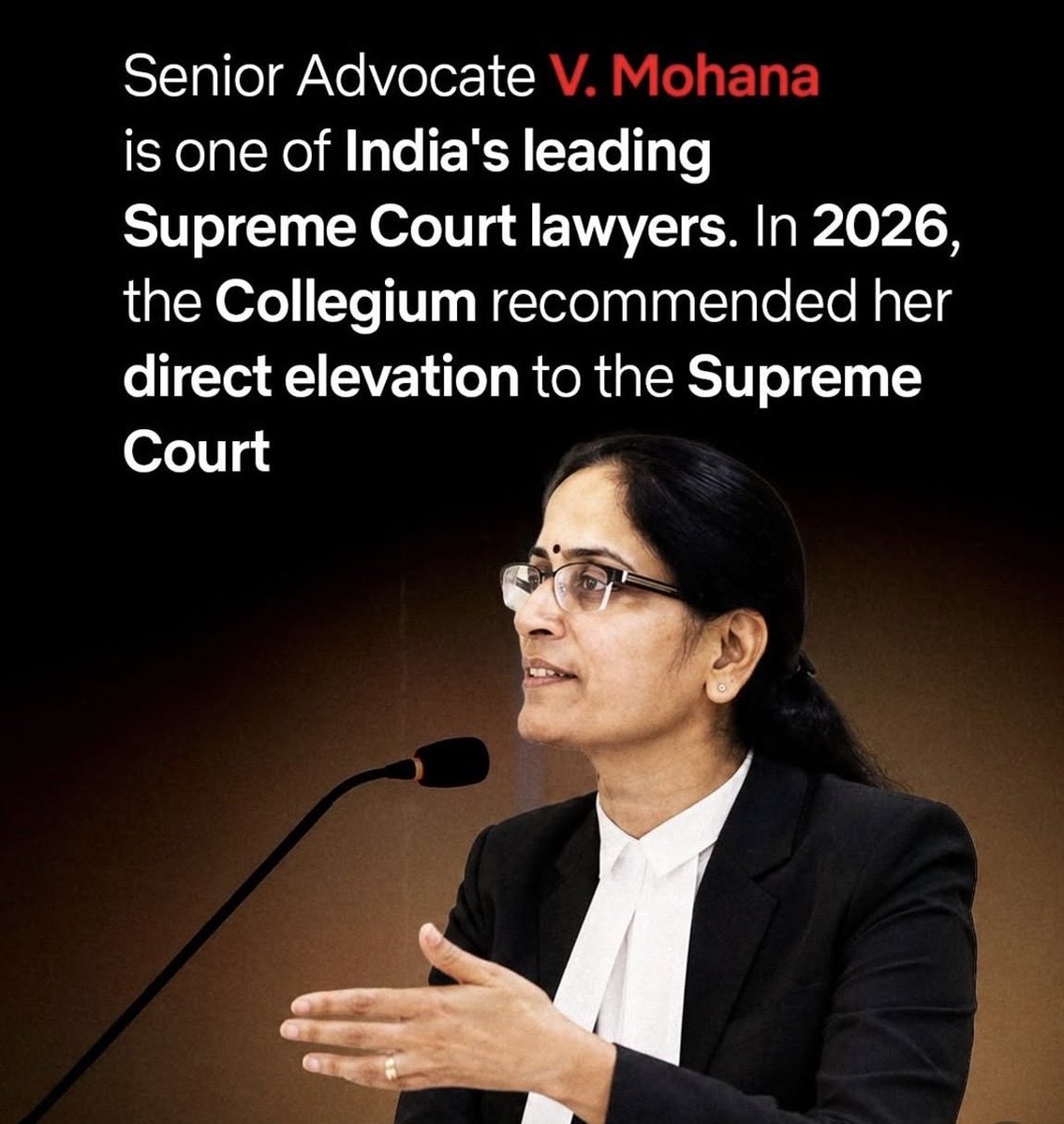AnchalSing9854's tweet photo. Senior Advocate V. Mohana is set to make history in India's judiciary. One of the country's leading Supreme Court lawyers, Mohana has been recommended by the Collegium for direct elevation to the Supreme Court as a judge in 2026. https://t.co/8Sagctl9X1