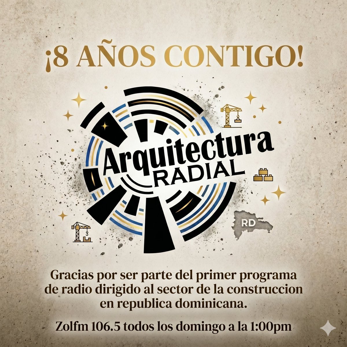 ArqRadial_RD's tweet photo. ¡8 AÑOS HACIENDO HISTORIA EN LA RADIO DOMINICANA! 📻🏗️

8º Aniversario de Arquitectura Radial, el primer programa de radio dirigido de manera exclusiva al sector de la construcción en la República Dominicana. 🇩🇴

@TaverasL @gleinier

🎙️ Sintonízanos @ZOLFM1065
a la 1pm domingos. https://t.co/kphrPFIyVu