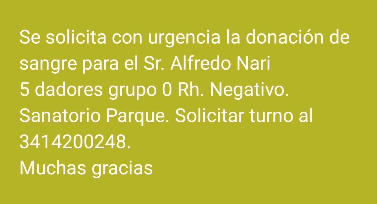 emergenciasAR's tweet photo. #Atención #Rosario se necesitan 5 #DadoresDeSangre 0 Rh (-) para el Sr Alfredo Neri. Sanatorio Parque turnos 3414200248. Si no podes #donar ayuda a difundir. Gracias @leodelga2 @CalleDeRosario @BombVolRosario https://t.co/Q77gjY56rY