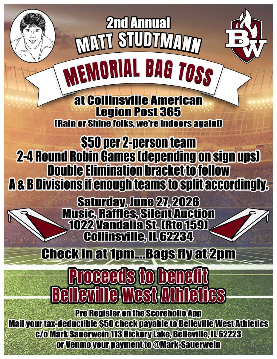 BWestAthletics's tweet photo. Maroon Fans, please sign up for the 2nd Annual Matt Studtmann Memorial Bag Toss.  All proceeds go to the Belleville West Athletic Department.
@Maroon_Baseball
@MaroonsHoops
@WestVolleyball
@BWBoysVB
@BWGirlsSoccer
@BWestboysTNF
@BWestGirlsBball
@BWBoysVB
@BWestFootball
@lquandt12 https://t.co/7QwF8oZyyE
