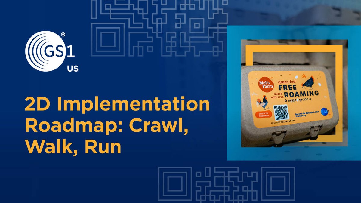 GS1_US's tweet photo. Start your transition to 2D #barocdes now to get ahead of the curve and be ready to deliver more value for your customers and your business. Check out our Crawl-Walk-Run Roadmap to get started. https://t.co/LhqBWcBrBf https://t.co/uZGOwsy1O8
