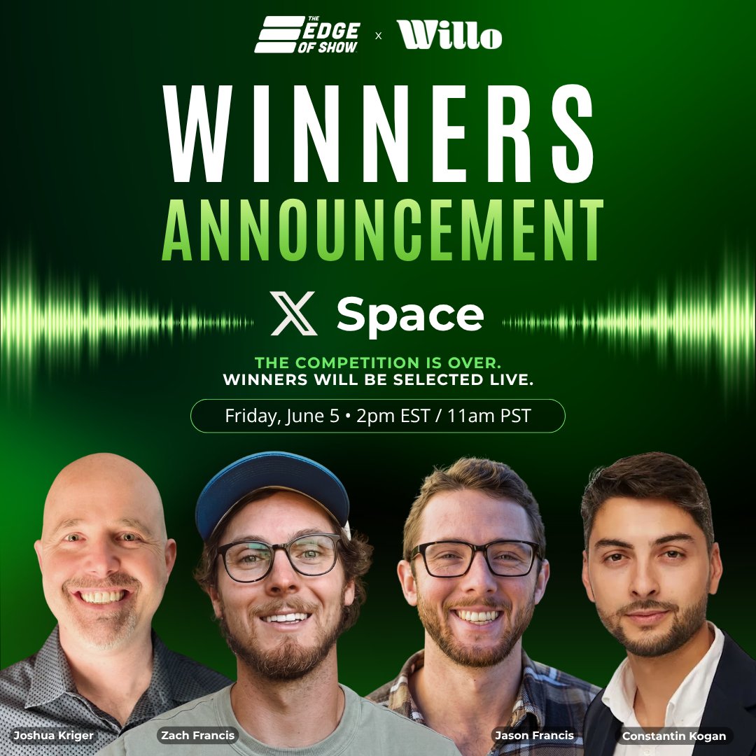 TheEdgeofShow's tweet photo. The @BuildWithWillo x @TheEdgeOfShow Winners Announcement Broadcast goes LIVE this Friday.

🕒 2PM EST / 11AM PST

On the judging panel:
• @joshkriger
• @zach_francis
• @jasonfrancisx
• @constkogan

1st place picked live on broadcast. Don't miss it! https://t.co/TNfLD7KxKR