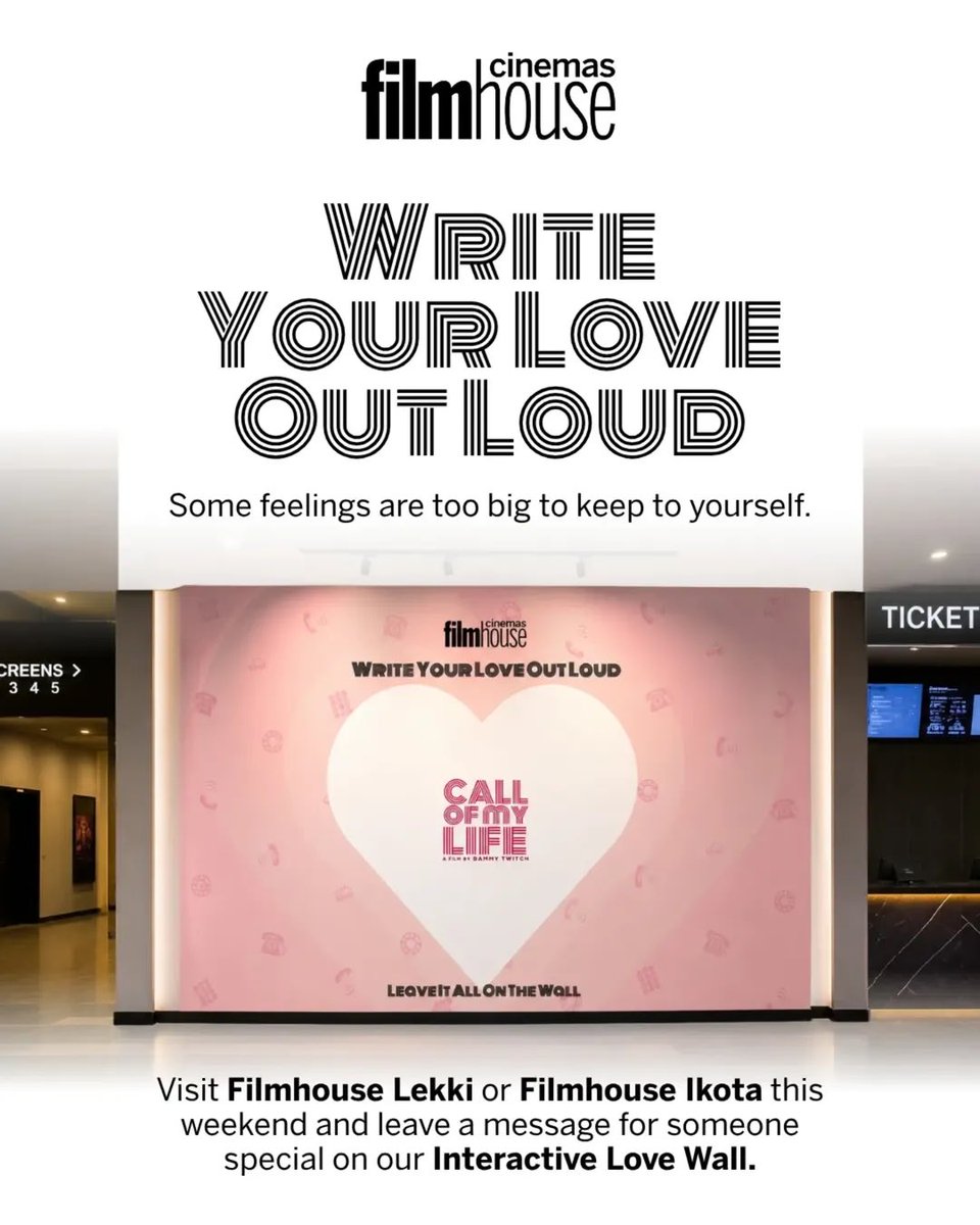 FilmhouseCinema's tweet photo. Some feelings deserve more than a text, come say it on the wall. 🤍

Visit Filmhouse Lekki or Filmhouse Ikota from this weekend and leave a note to that special person.

Watch Call of My Life in Filmhouse Cinemas Nationwide. Click the link in our bio to get tickets now.

#CallofMyLife #Filmhouse #FilmhouseCinemas #SeeitatFilmhouseCinemas