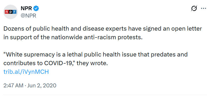 nickgillespie's tweet photo. In June 2020, 1,288 public health experts published a letter saying "consciously anti-racist" rallies attended by thousands were justifiable but demonstrations by "white protesters resisting stay-home orders" were not, shredding public trust in authority that has not recovered. https://t.co/URy0bqdxZn