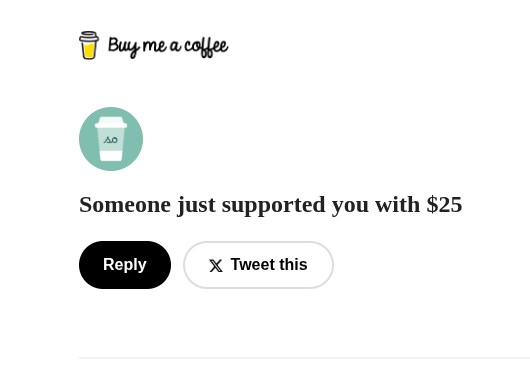 osraxu's tweet photo. @buymeacoffee Got this email a few days ago, and it made my day 🥰 https://t.co/j61smn9Gl1