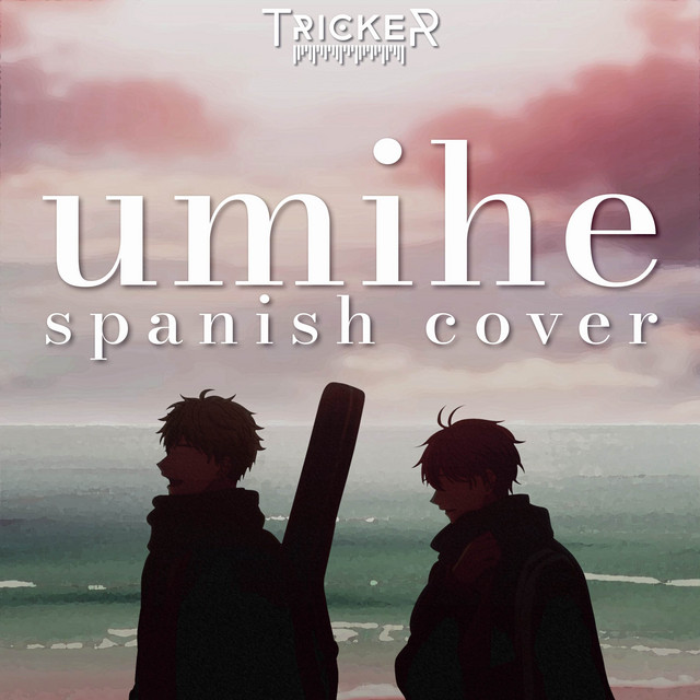TrickerAnisong's tweet photo. "Umihe" de Given: To The Sea 🌊 ya está disponible en todas las plataformas musicales 🎶

🔹️https://t.co/mCOhOkJdg1 
🔹️https://t.co/mCOhOkJdg1 
🔹️https://t.co/mCOhOkJdg1 https://t.co/JMpHpP3Ipa