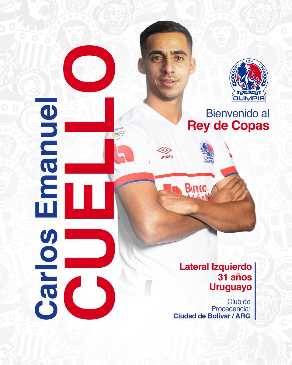 CDOlimpia's tweet photo. El lateral izquierdo uruguayo Carlos Emanuel Cuello vestirá la camiseta más gloriosa del deporte hondureño. 

Bienvenido al Rey de Copas, Carlos Emanuel. ¡Vamos juntos, vamos por todo! 👊🏼 https://t.co/BWhGp0PsoG